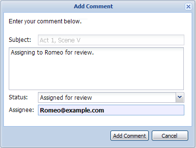 Screenshot of an "Add Comment" dialog box, showing fields for subject, comment text, status, and assignee with a pre-filled email.