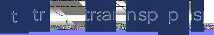 Severely corrupted image showing fragments of text, including 't', 'tr', 'tral', 'nsp', 'p', 's', on a dark blue background.