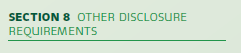 Section 8 heading for "Other Disclosure Requirements"